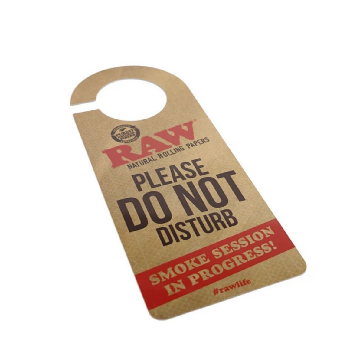 RAW Do Not Disturb Sign